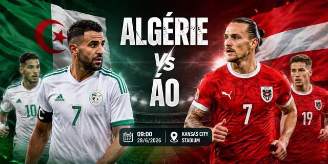 Dự đoán tỷ số Algérie vs Áo, 09h00 ngày 28/6: Đại chiến tranh vé đi tiếp 1 Tổng quan trận đấu Algérie vs Áo